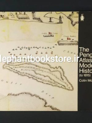 The Penguin Atlas of Modern History