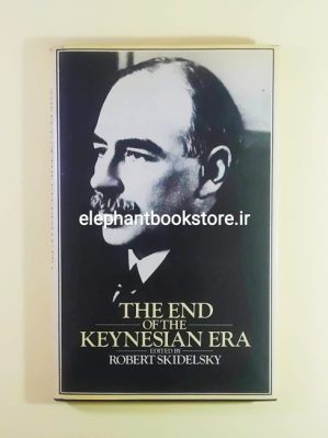 The End of The Keynesian Era