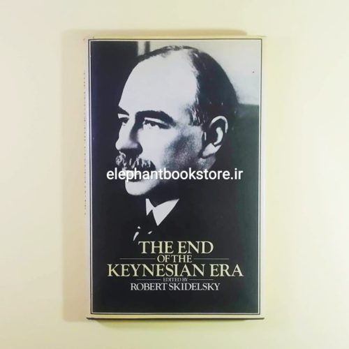 The End of The Keynesian Era