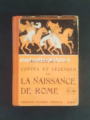 Contes Et Legendes De La Naissance De Rome