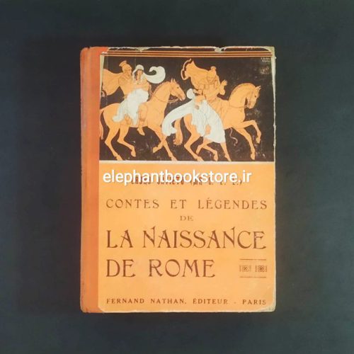 Contes Et Legendes De La Naissance De Rome